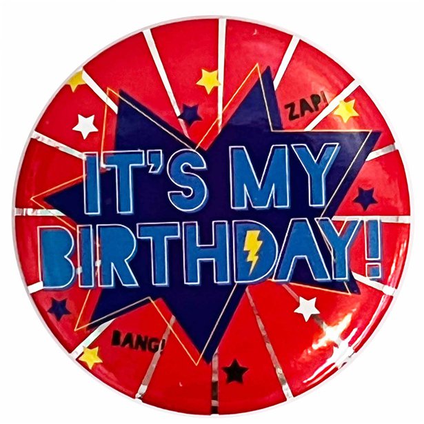 It's My Birthday Red Hero Badge