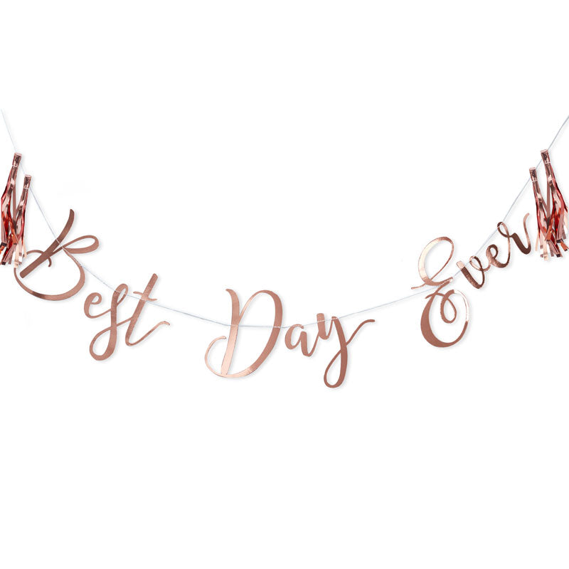 Rose Gold Best Day Ever Paper Letter Banner - 1.5m