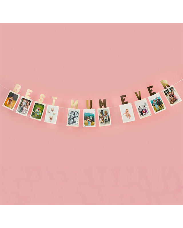 Best Mum Ever Photo Bunting