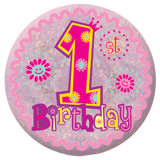 Girl Happy 1st Birthday Badge