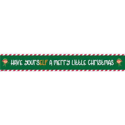 Have YoursELF A Merry Little Christmas Paper Banners - 1m (3pk)
