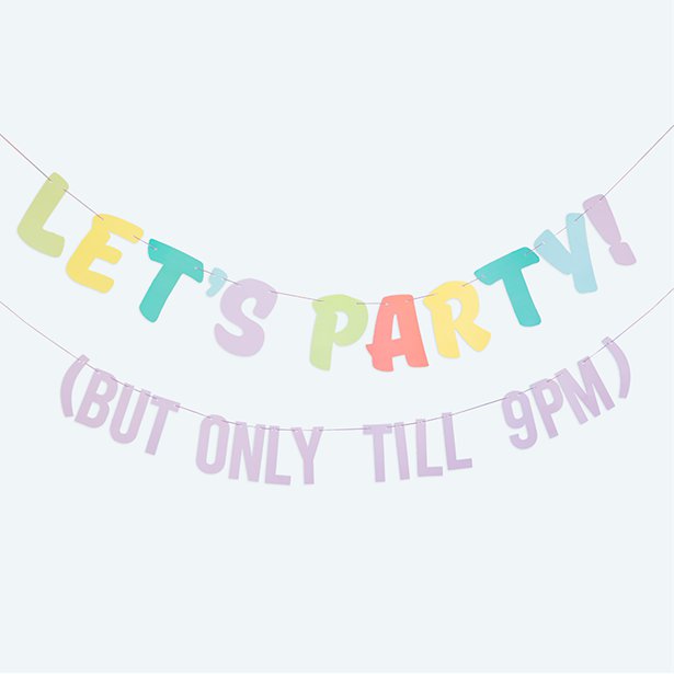 Let's Party! But Only Till 9PM Bunting – product image 1