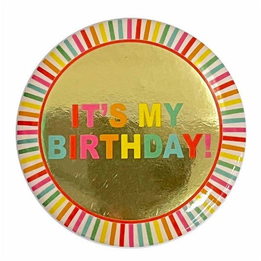 It's My Birthday Gold Badge - 6cm