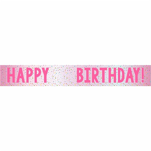 Happy Birthday Pink Add an Age Foil Banner - 1.74m