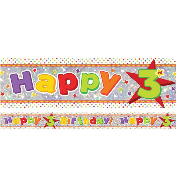 Multi Coloured 'Happy 3rd Birthday' Holographic Foil Banner - 2.7m