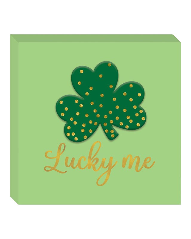 Lucky Me Standing MDF Plaque - 16.5cm x 16.5cm x 3.1cm
