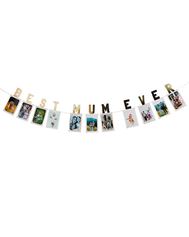 Best Mum Ever Photo Bunting – product image 1