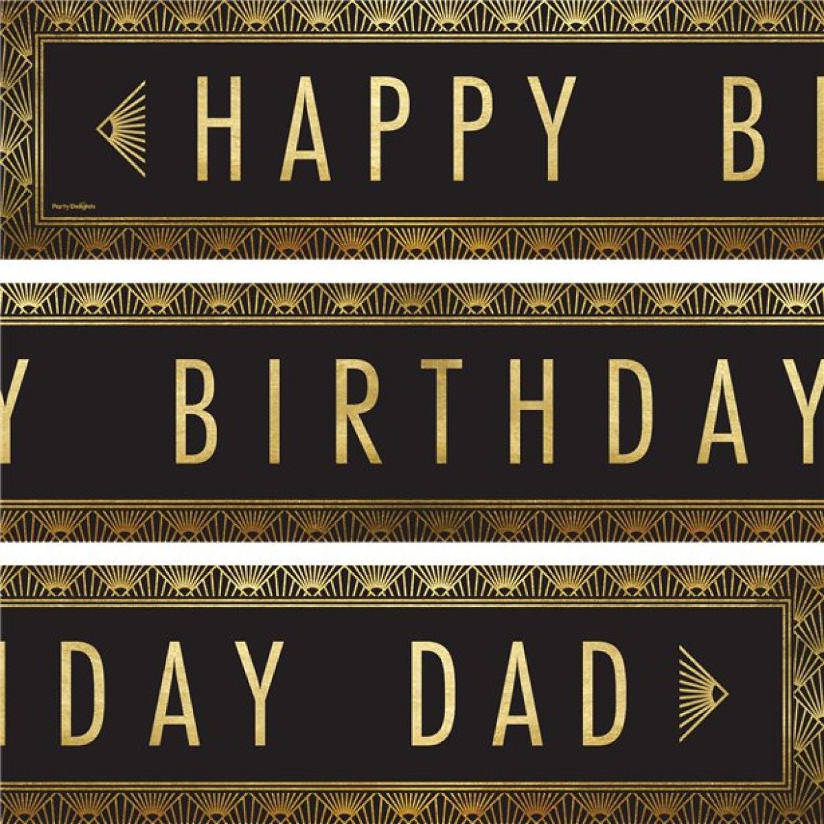 Happy Birthday Dad Paper Banners - 1m