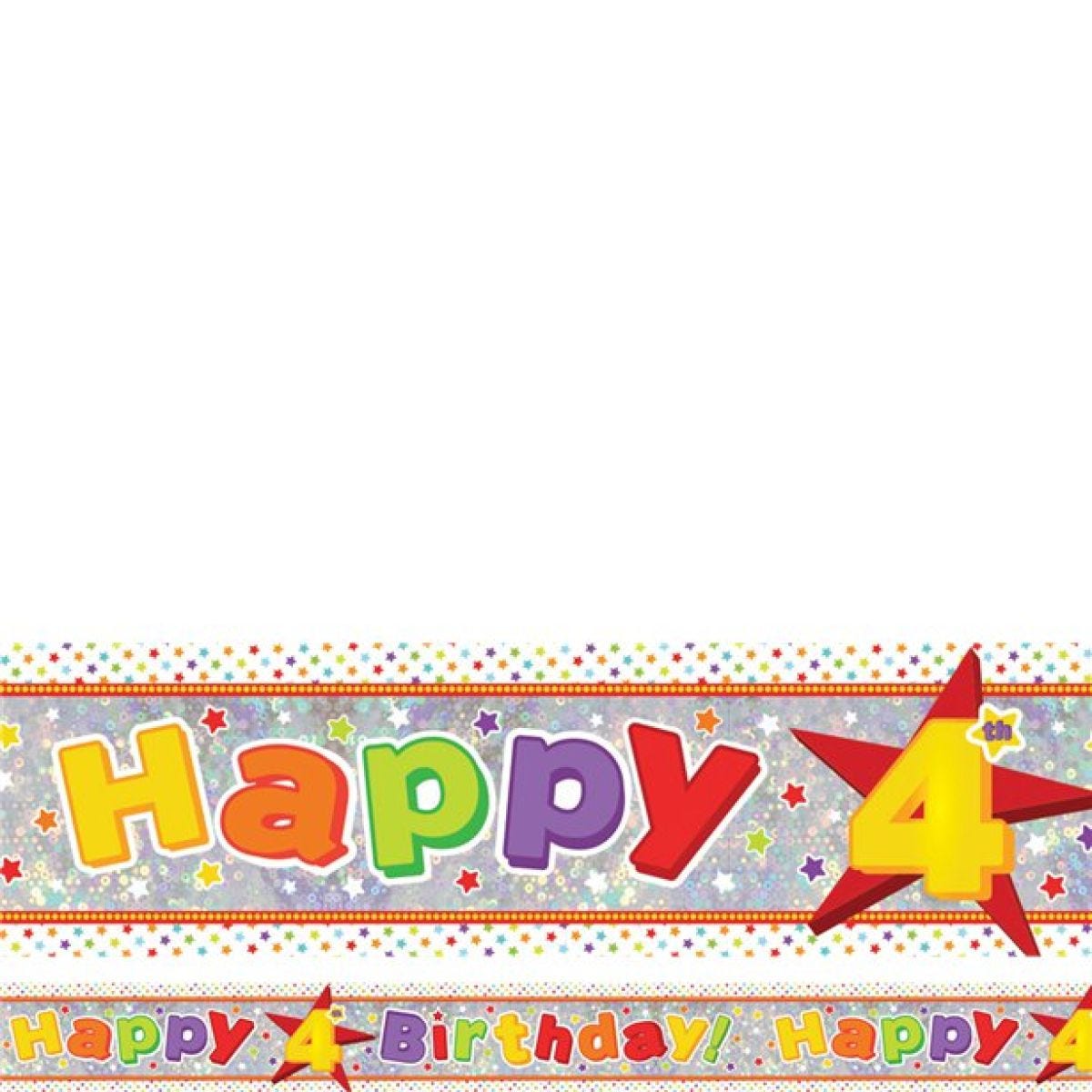 Multi Coloured &apos;Happy 4th Birthday&apos; Holographic Foil Banner - 2.7m
