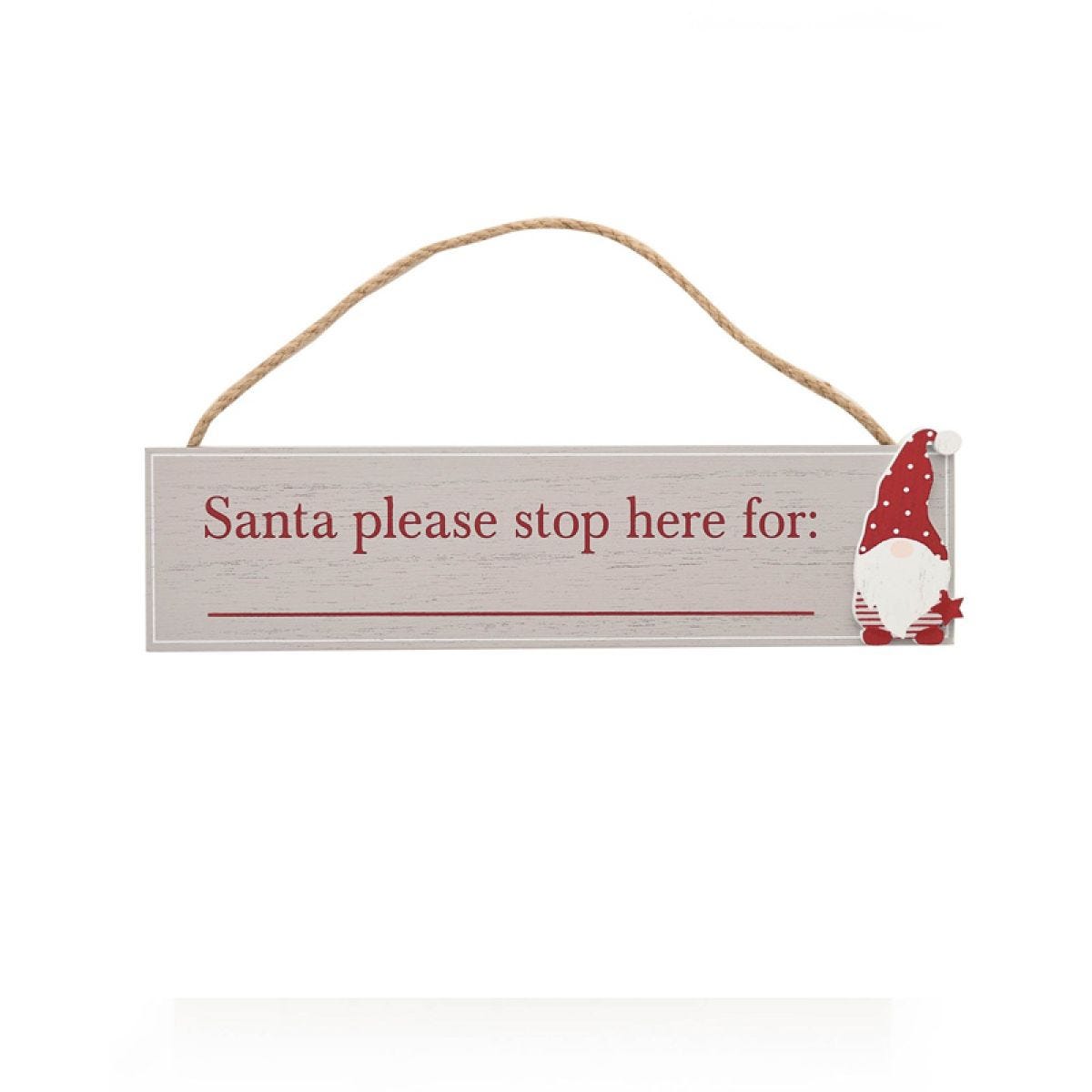 Santa Please Stop Here MDF Plaque - 24cm