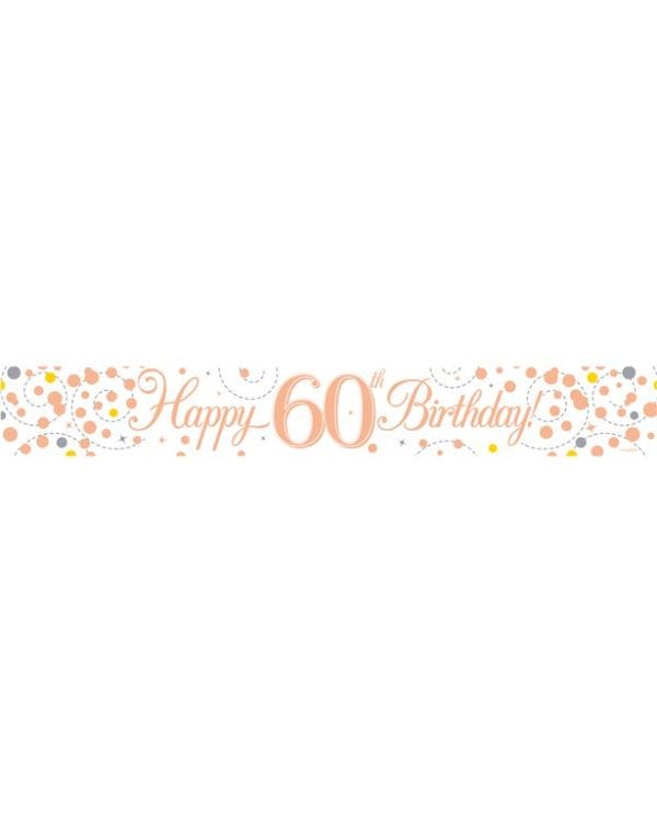 Sparking Fizz &#039;Happy 60th Birthday&#039; Banner - 2.7m