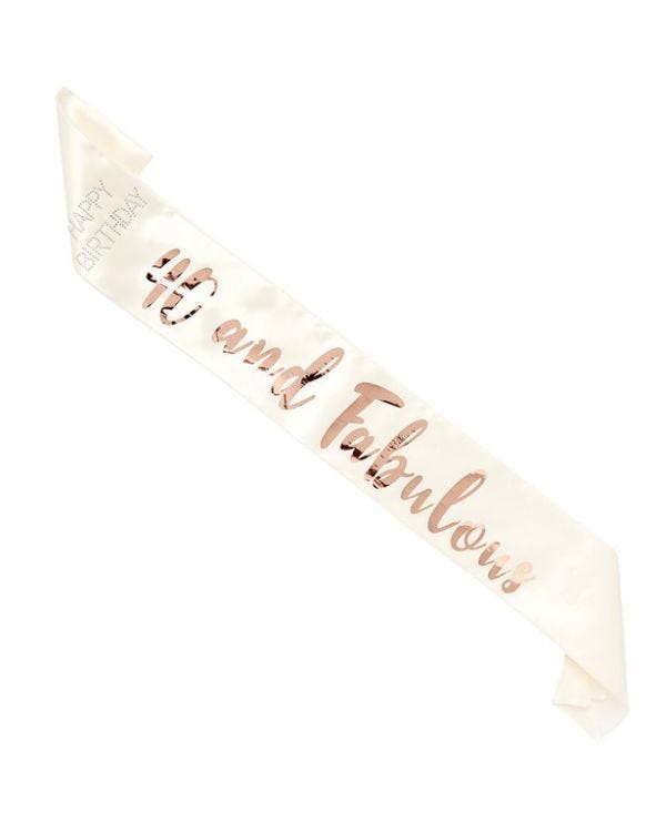 Rose Gold 40 &amp; Fabulous Sash