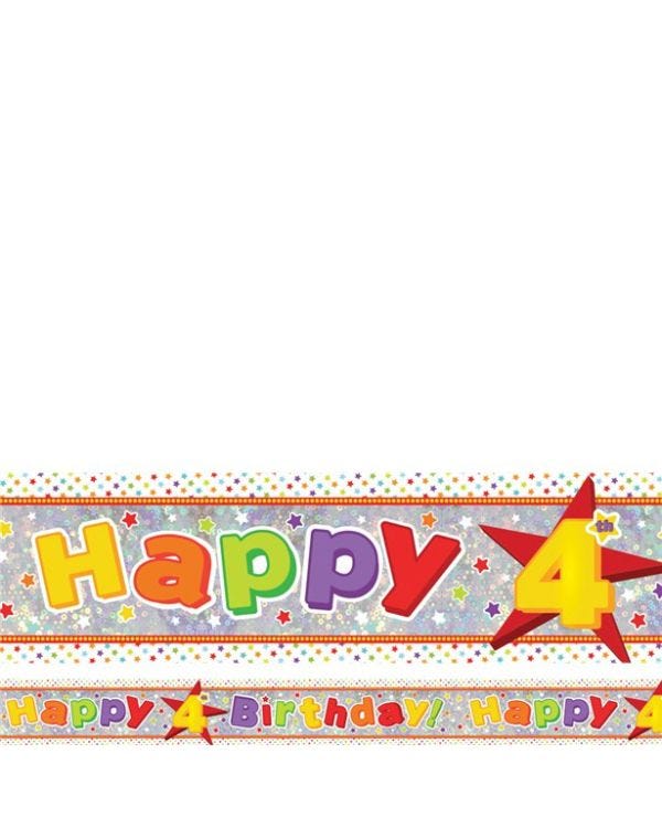 Multi Coloured &#039;Happy 4th Birthday&#039; Holographic Foil Banner - 2.7m