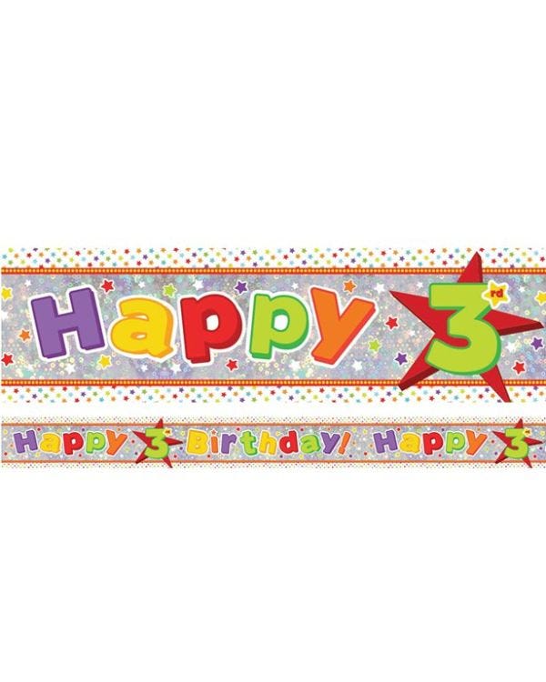 Multi Coloured &#039;Happy 3rd Birthday&#039; Holographic Foil Banner - 2.7m