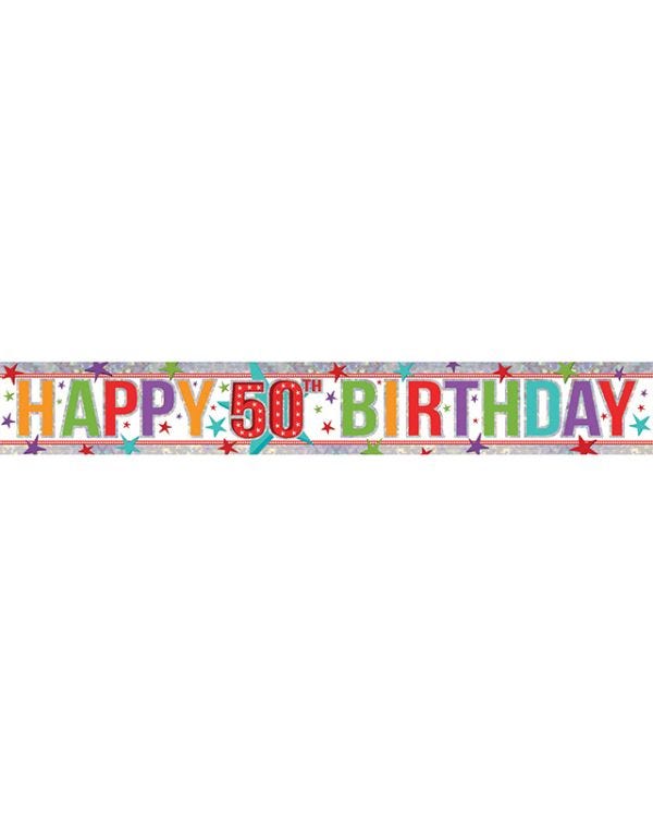 Multi Coloured &#039;Happy 50th Birthday&#039; Holographic Foil Banner - 2.7m