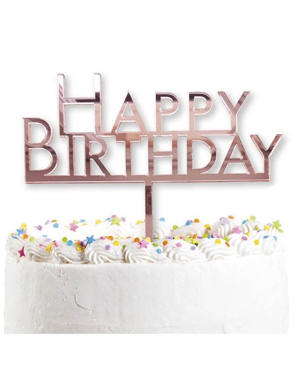 Happy Birthday Rose Gold Acrylic Cake Topper - 19cmx18cm