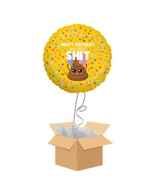 Happy Birthday My Little Shit Balloon - Delivered Inflated