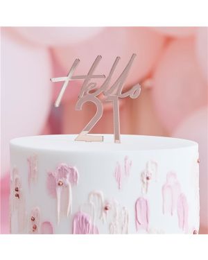 Mix It Up Hello 21 Rose Gold Cake Topper - 13cm x 10cm