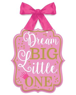 Pink 1st Bday &#039;Dream Big Little One&#039; MDF Sign - 27cm x 23cm